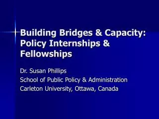 Building Bridges &amp; Capacity: Policy Internships &amp; Fellowships
