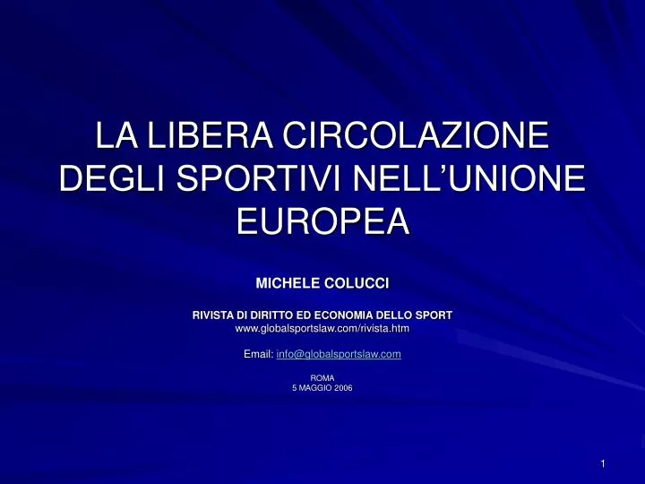 la libera circolazione degli sportivi nell unione europea