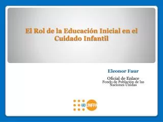 el rol de la educaci n inicial en el cuidado infantil