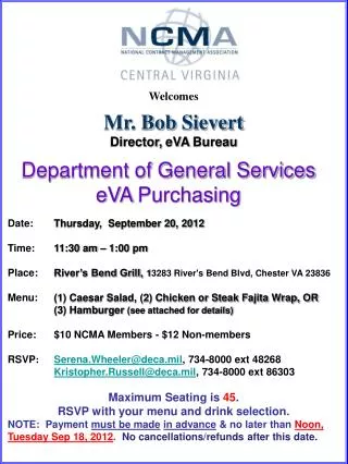 Welcomes Mr. Bob Sievert Director, eVA Bureau