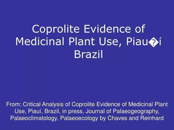 coprolite evidence of medicinal plant use piau brazil