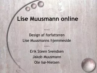 Lise Muusmann online