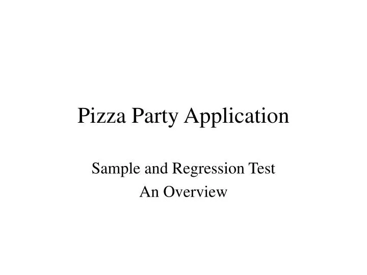 pizza party application