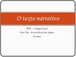 O texto narrativo - slide 1