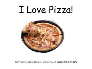 I Love Pizza!