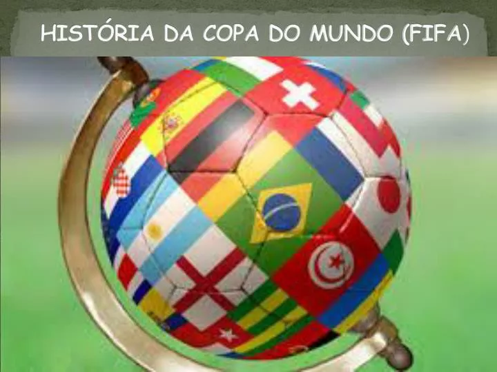 hist ria da copa do mundo fifa