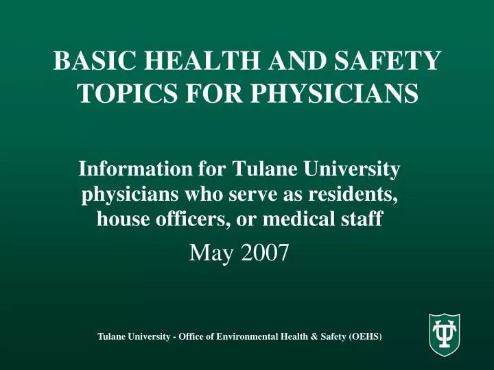 basic health and safety topics for physicians
