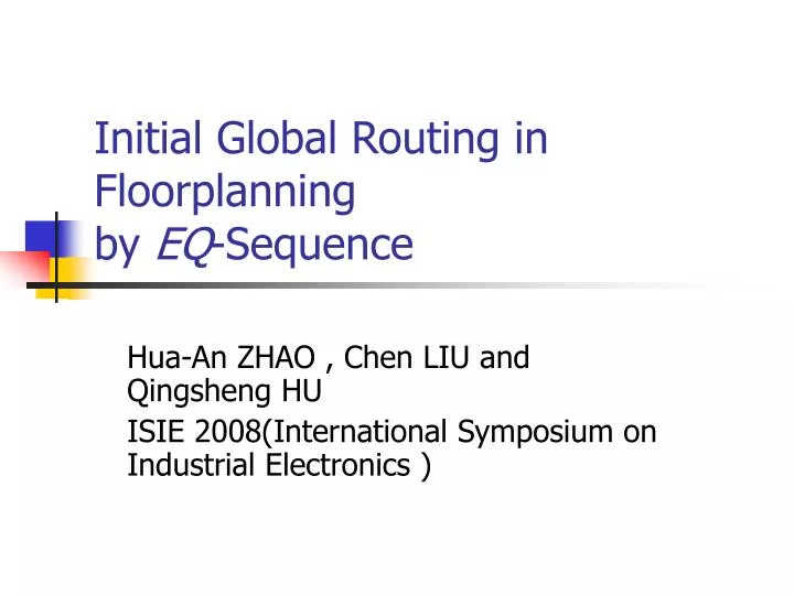 initial global routing in floorplanning by eq sequence