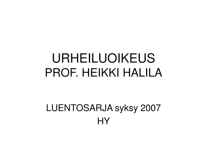 urheiluoikeus prof heikki halila