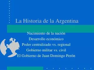 la historia de la argentina