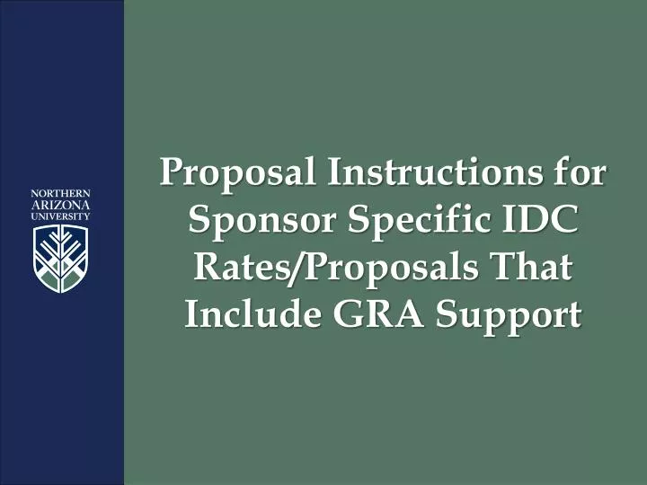 proposal instructions for sponsor specific idc rates proposals that include gra support