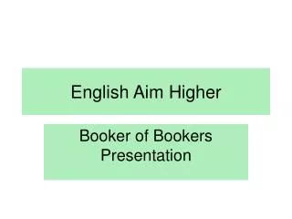 English Aim Higher