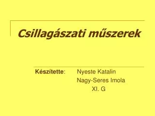 csillag szati m szerek