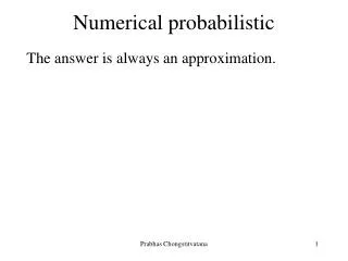 Numerical probabilistic