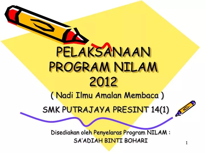 pelaksanaan program nilam 2012