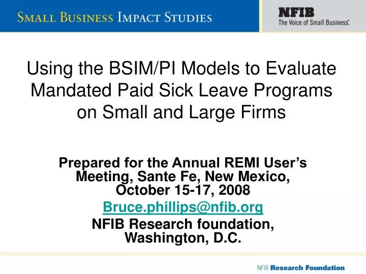 using the bsim pi models to evaluate mandated paid sick leave programs on small and large firms