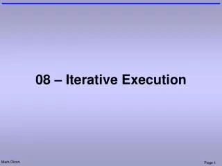 08 iterative execution