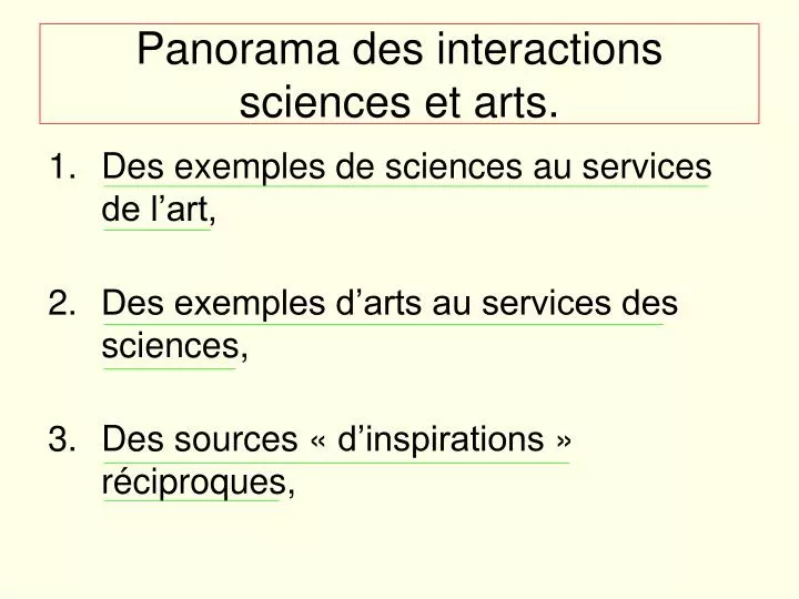 panorama des interactions sciences et arts