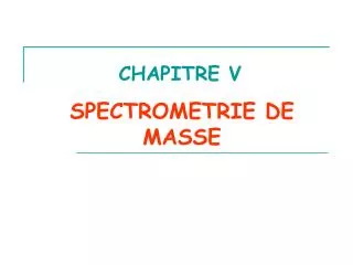 spectrometrie de masse