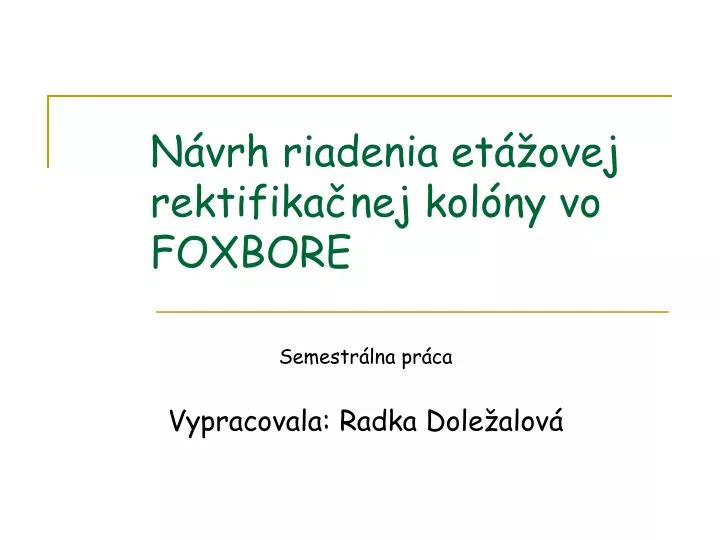 n vrh riadenia et ovej rektifika nej kol ny vo foxbore