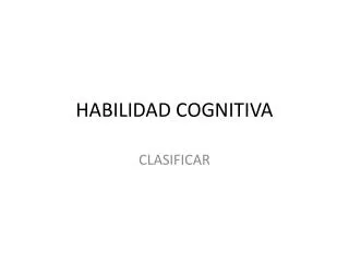 habilidad cognitiva