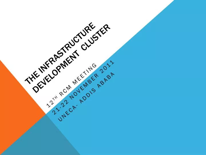 the infrastructure development cluster