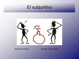 el subjuntivo
