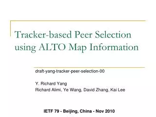 Tracker-based Peer Selection using ALTO Map Information