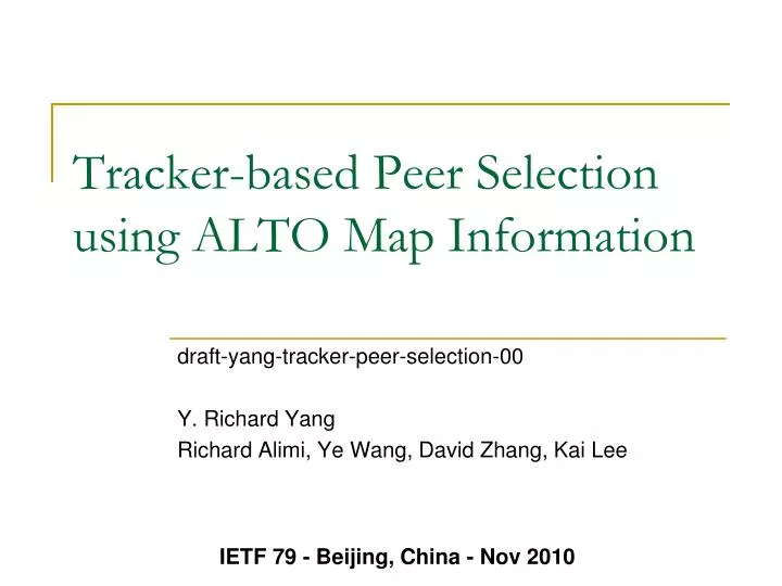 tracker based peer selection using alto map information