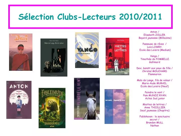 s lection clubs lecteurs 2010 2011