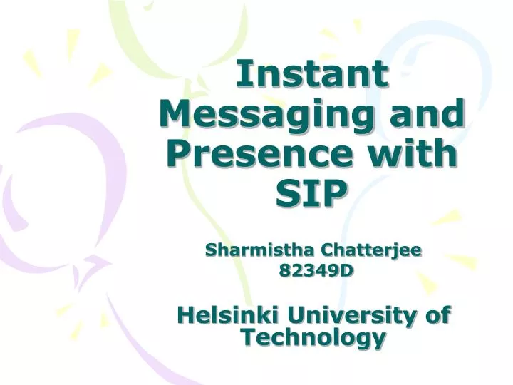instant messaging and presence with sip