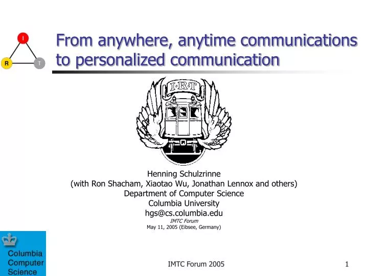 from anywhere anytime communications to personalized communication