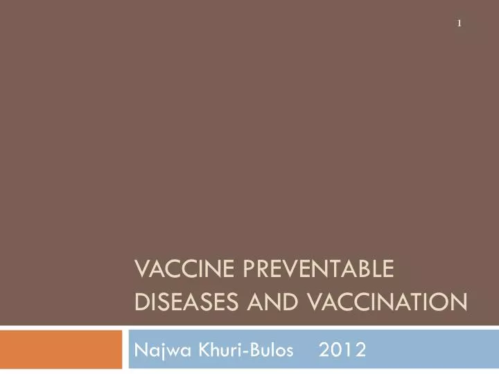 vaccine preventable diseases and vaccination