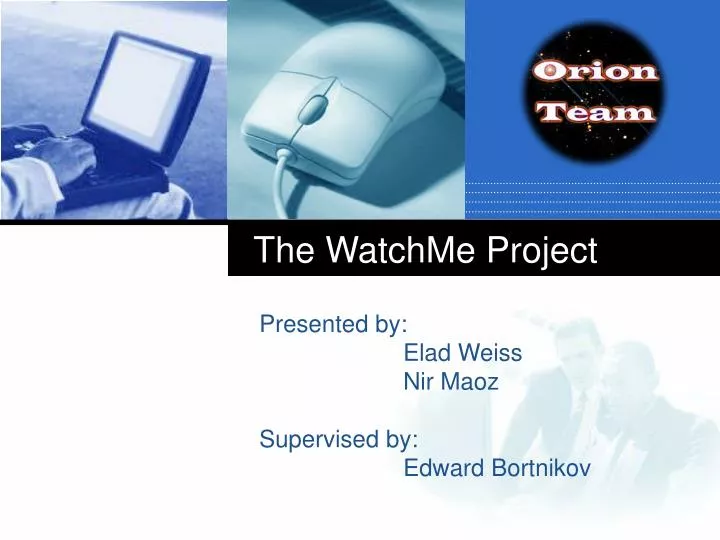 the watchme project