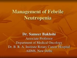Management of Febrile Neutropenia