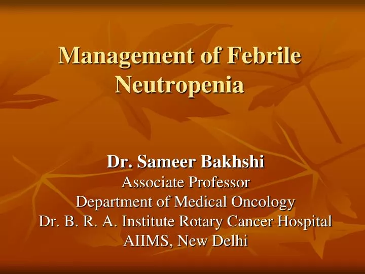 management of febrile neutropenia