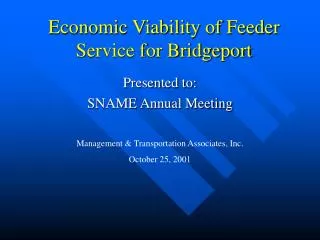 Economic Viability of Feeder Service for Bridgeport