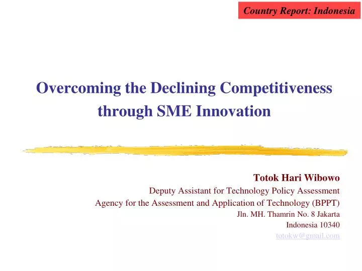 overcoming the declining competitiveness through sme innovation