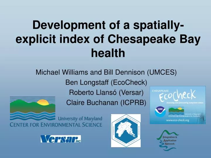 development of a spatially explicit index of chesapeake bay health