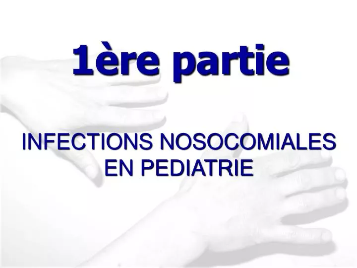 infections nosocomiales en pediatrie