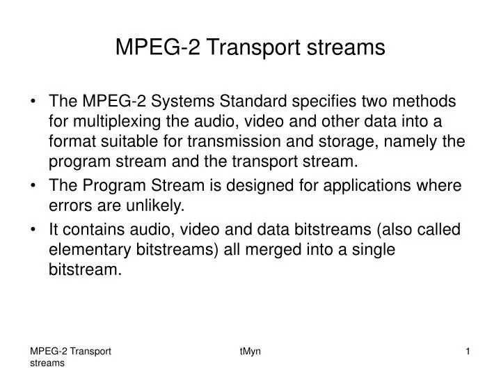 mpeg 2 transport streams