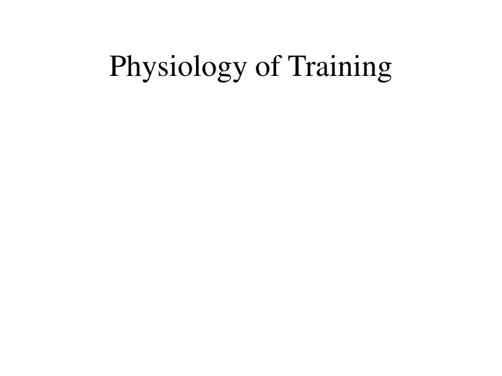 physiology of training