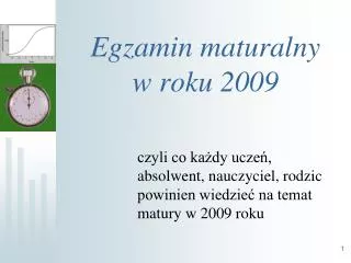 egzamin maturalny w roku 2009