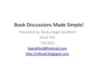 Book Discussions Made Simple!