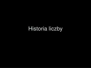 historia liczby