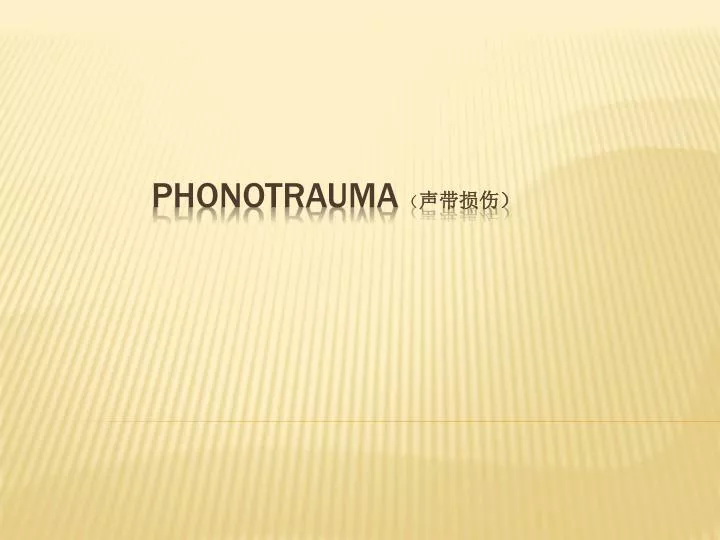 phonotrauma