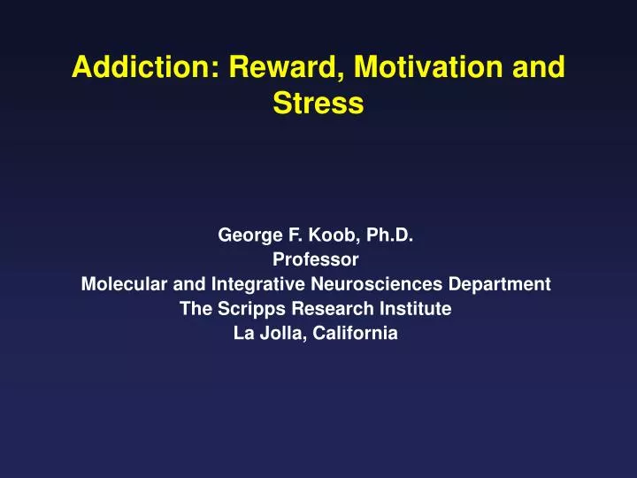 addiction reward motivation and stress
