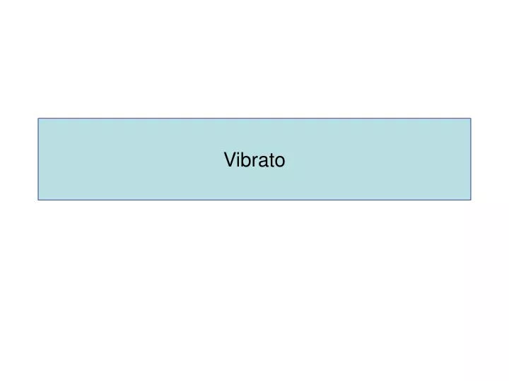 vibrato