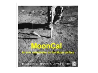 An e.m. calorimeter on the Moon surface