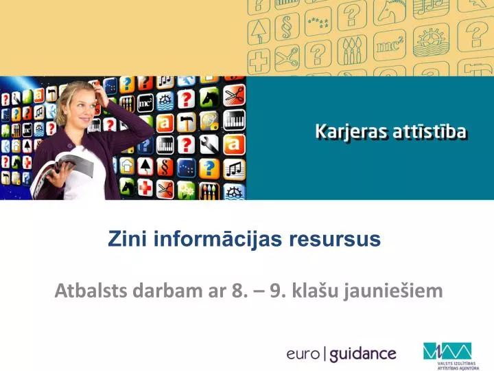 zini inform cijas resursus